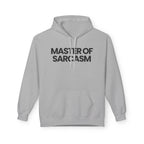 Master of Sarcasm - Hoodie