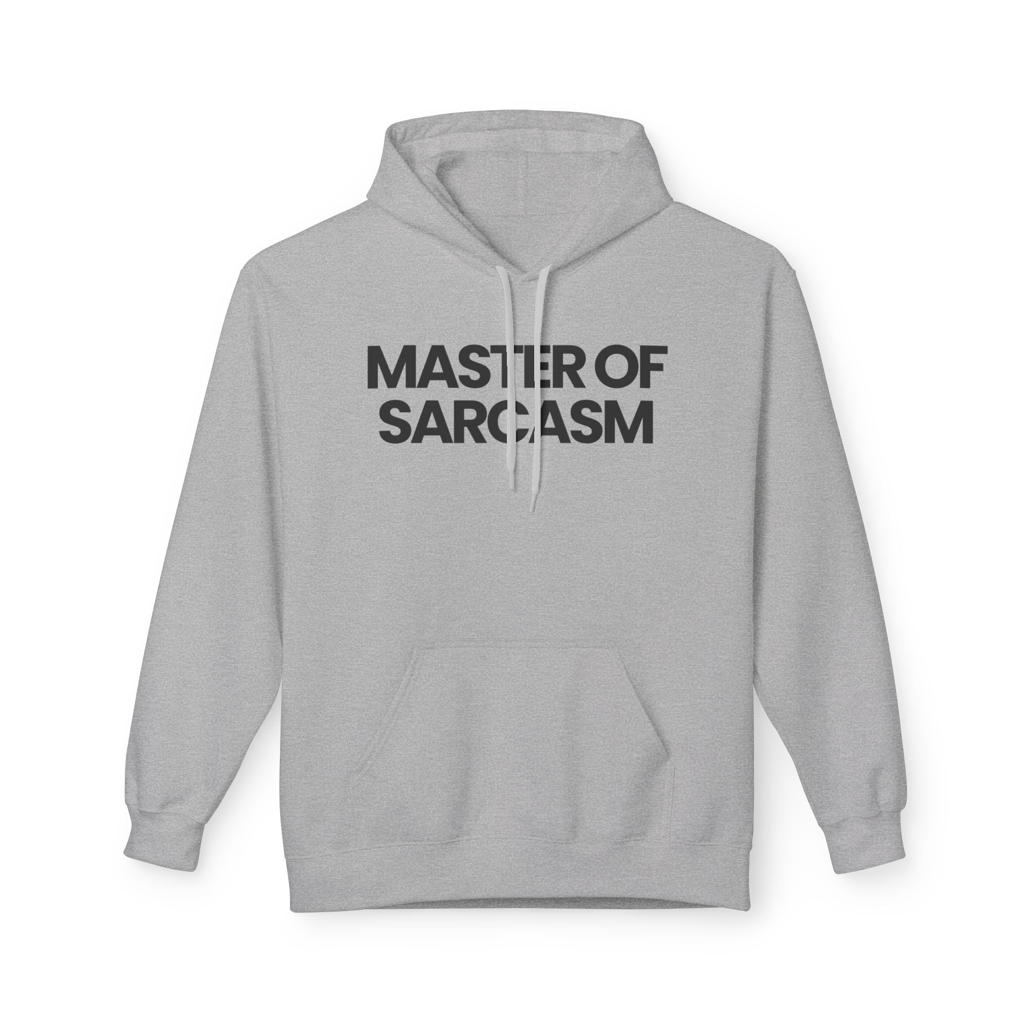 Master of Sarcasm - Hoodie