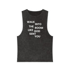 Walk In Like God Sent You - Washed