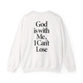 I Can't Lose - Sweatshirt