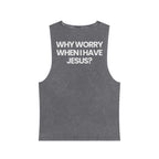 Why Worry When I Have Jesus - Washed