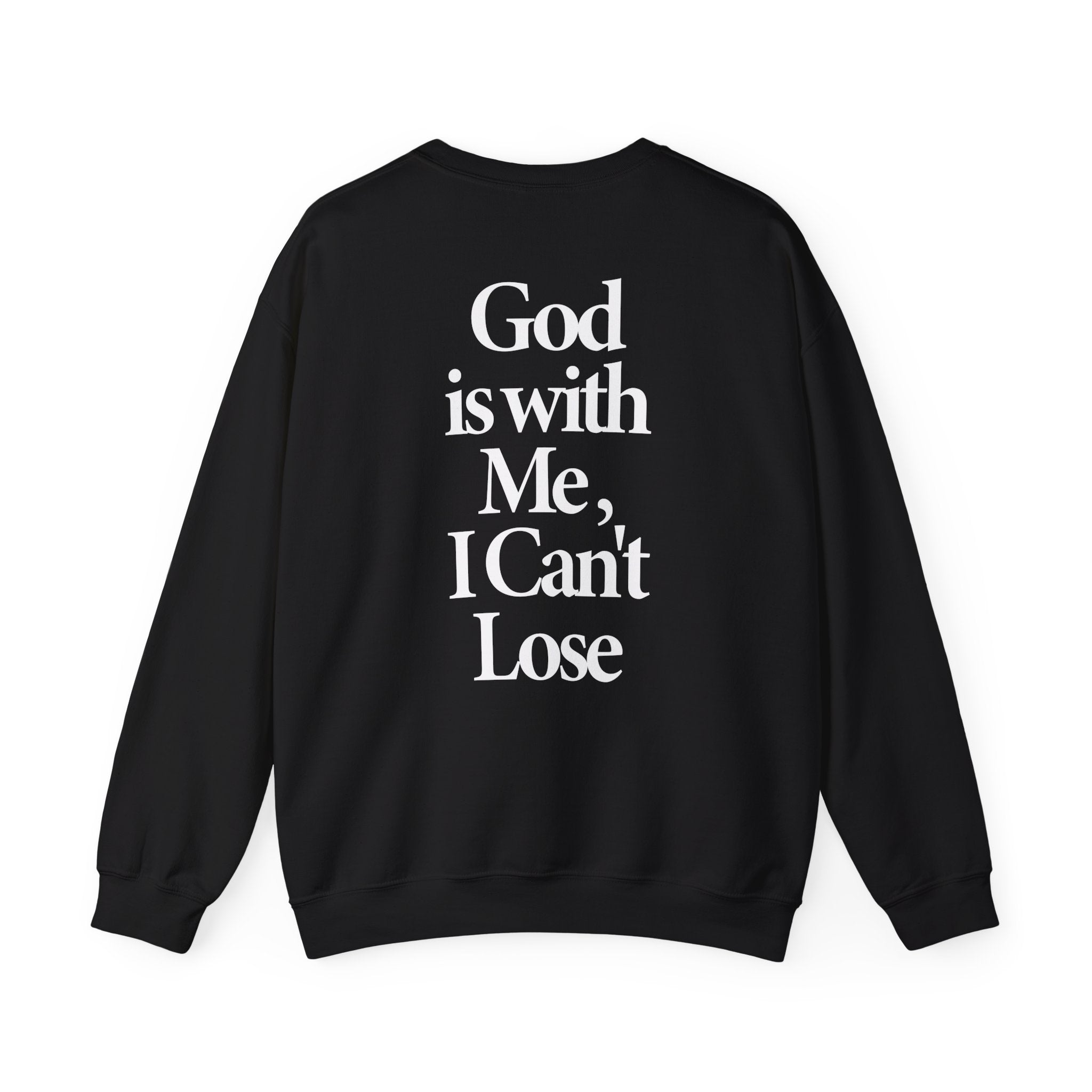 I Can't Lose - Sweatshirt F&B