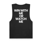 Win With Me - Tank Top
