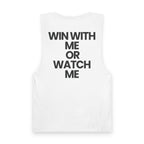 Win With Me - Tank Top