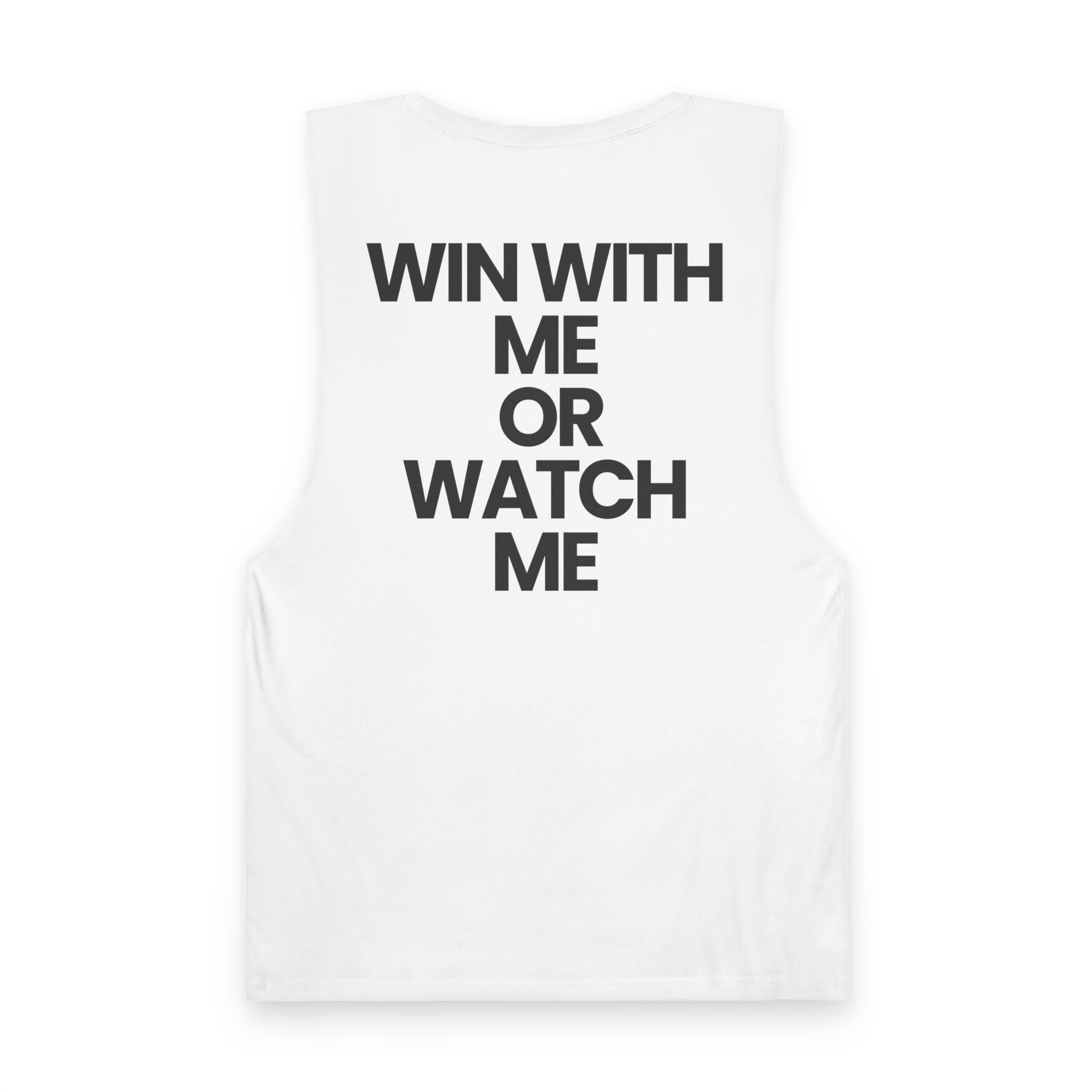Win With Me - Tank Top