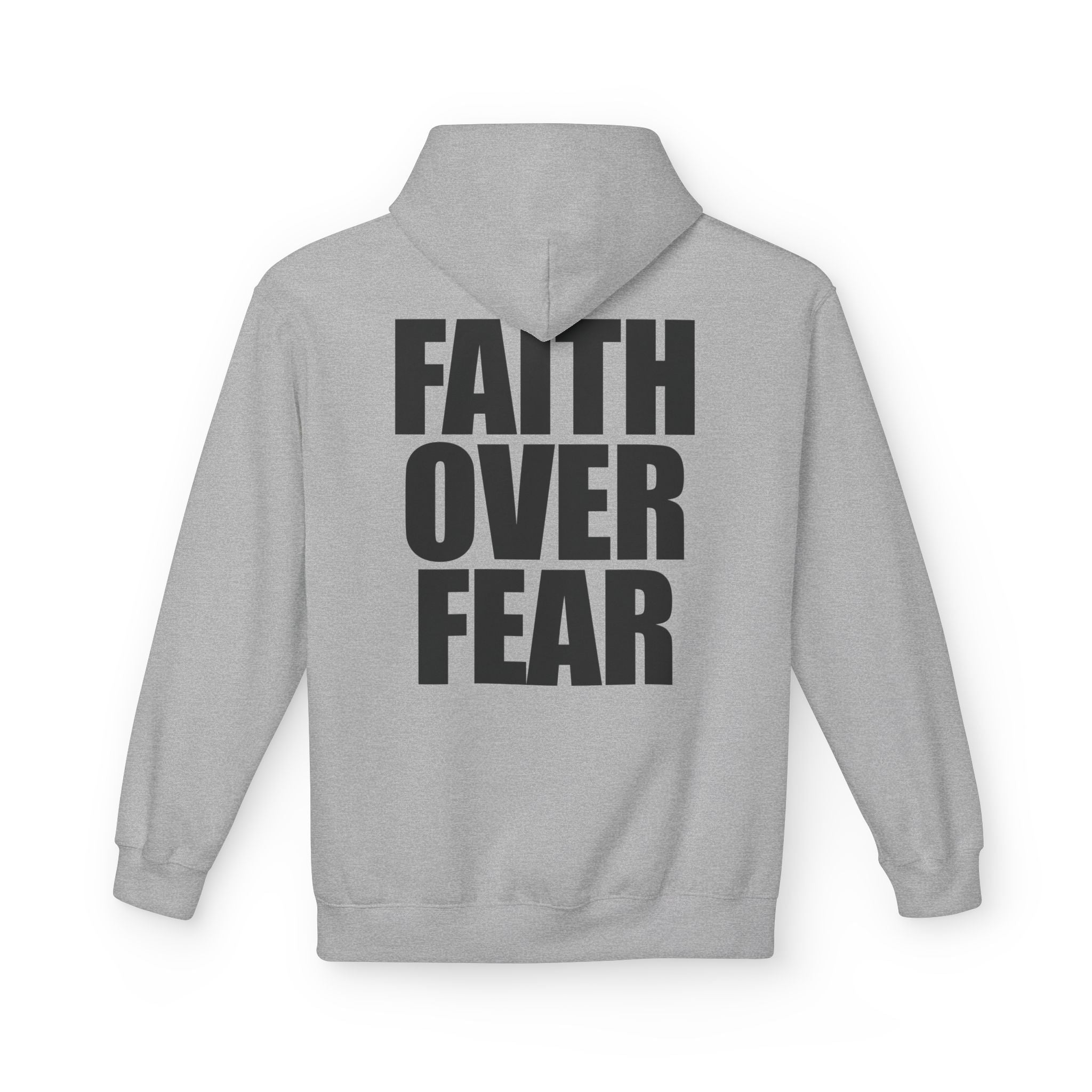 Faith Over Fear - Hoodie