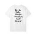 Live For Today