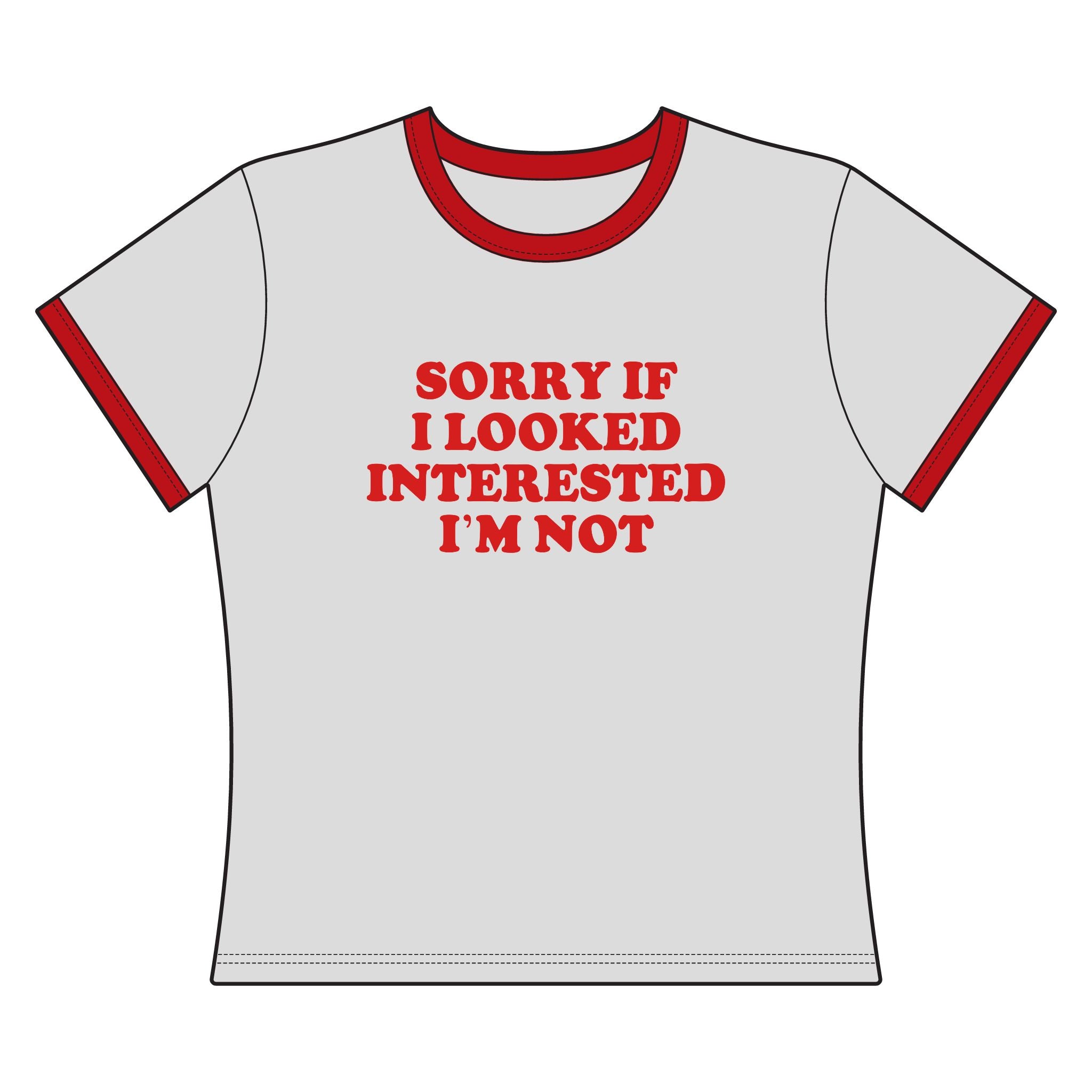 Sorry If I Looked.. - Ringer Tee