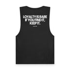 Loyalty is Rare  - Tank Top