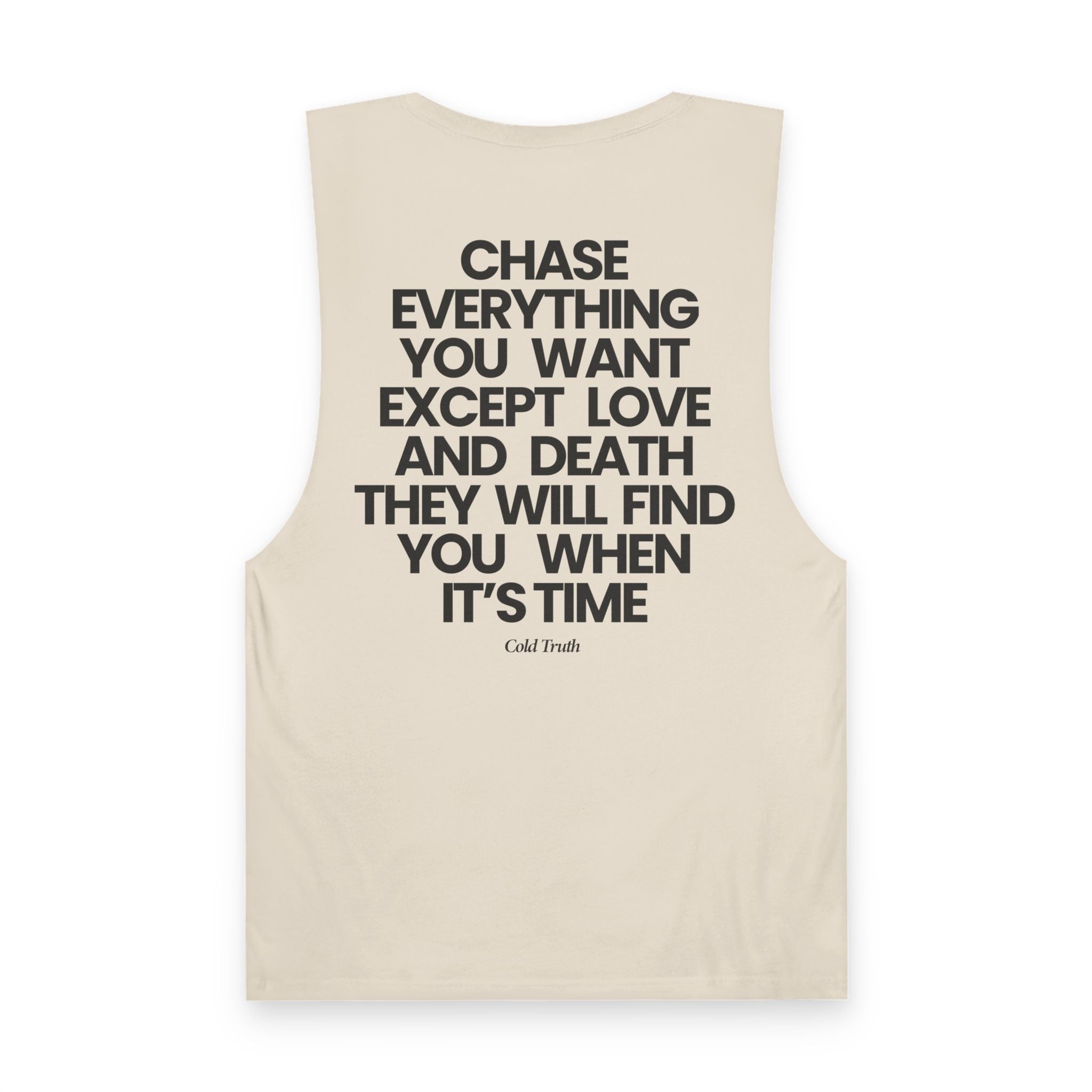 Chase Everything  - Tank Top