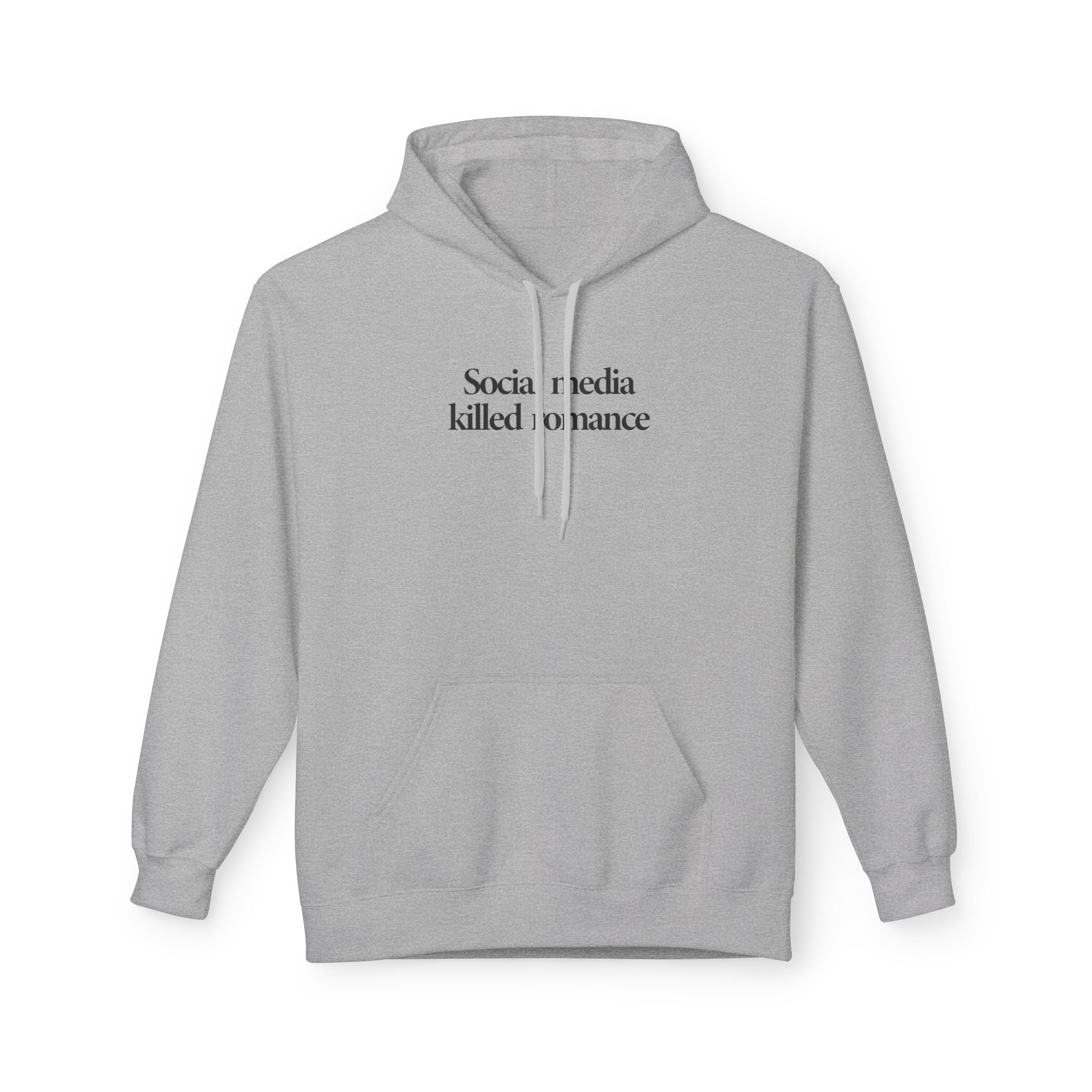 Social Media Killed Romance - Hoodie