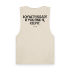 Loyalty is Rare  - Tank Top