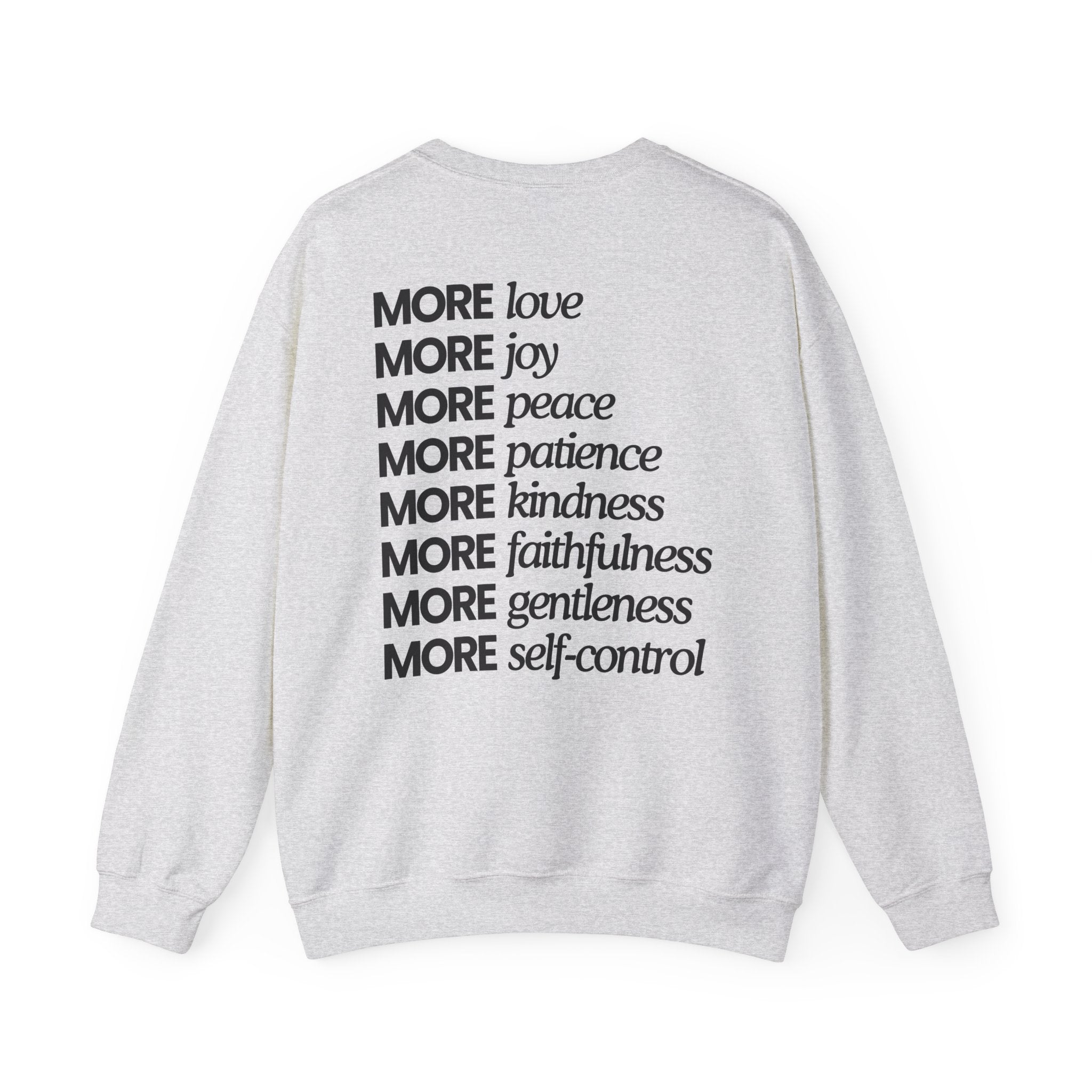 More Love - Sweatshirt