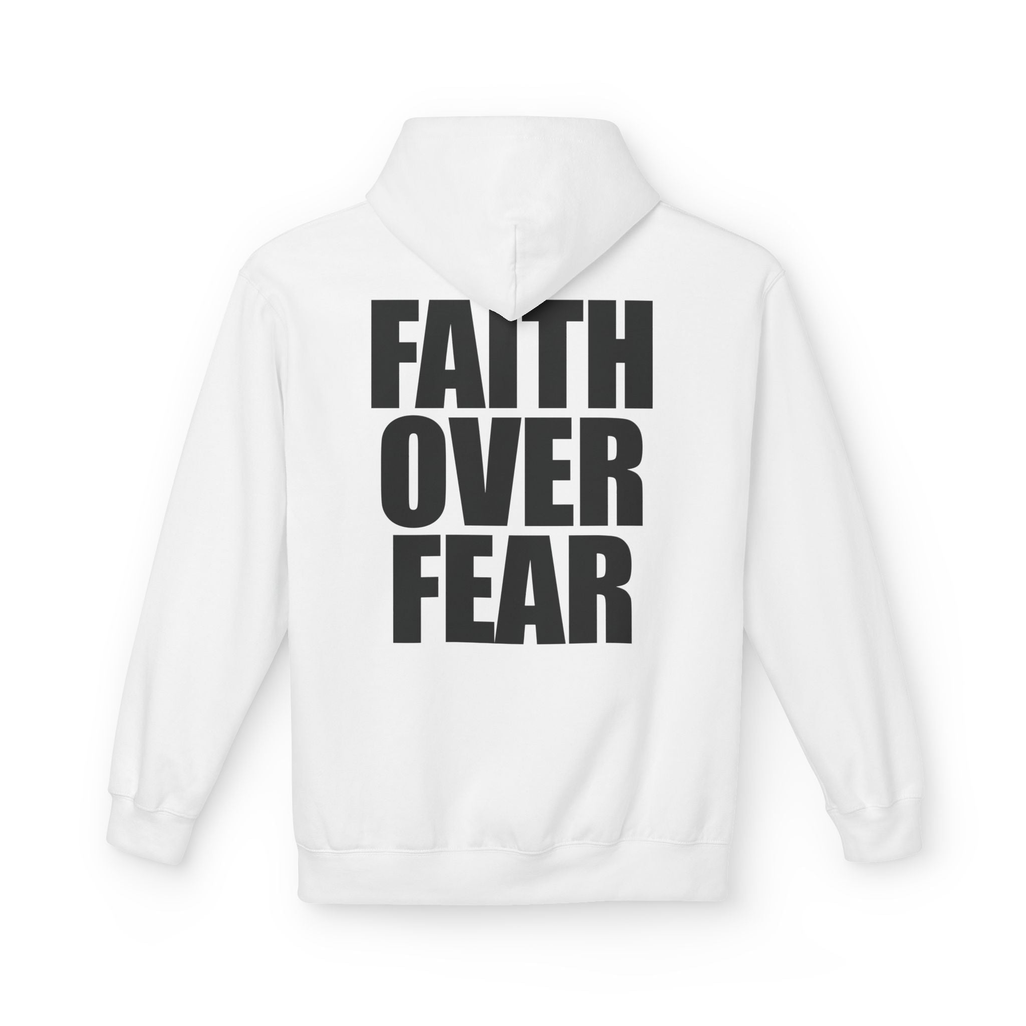 Faith Over Fear - Hoodie