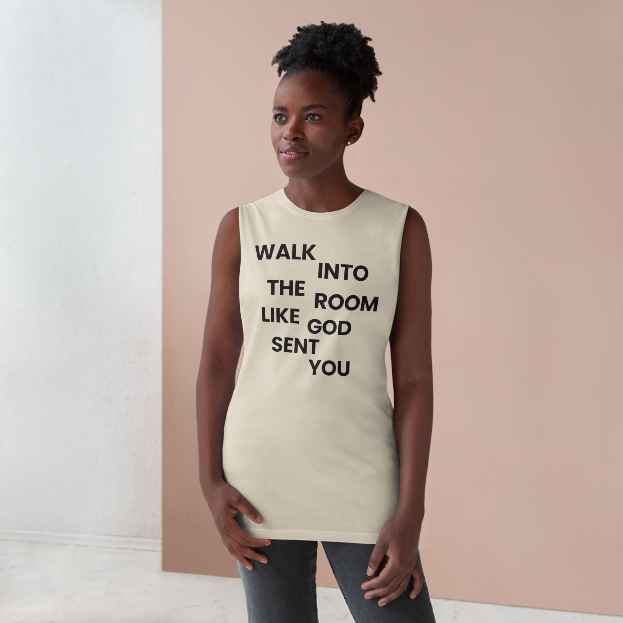 Walk In Like God Sent You - Tank Top