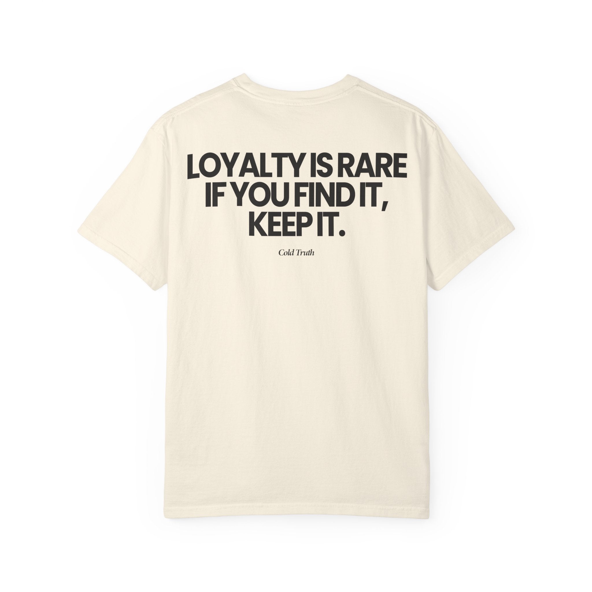 Loyalty is Rare