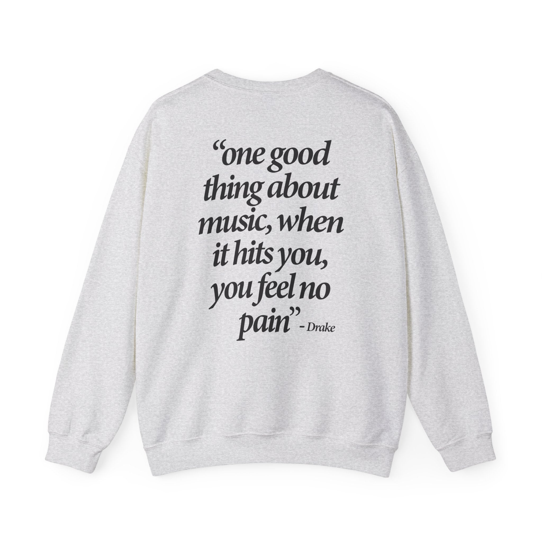 Feel No Pain - Sweatshirt