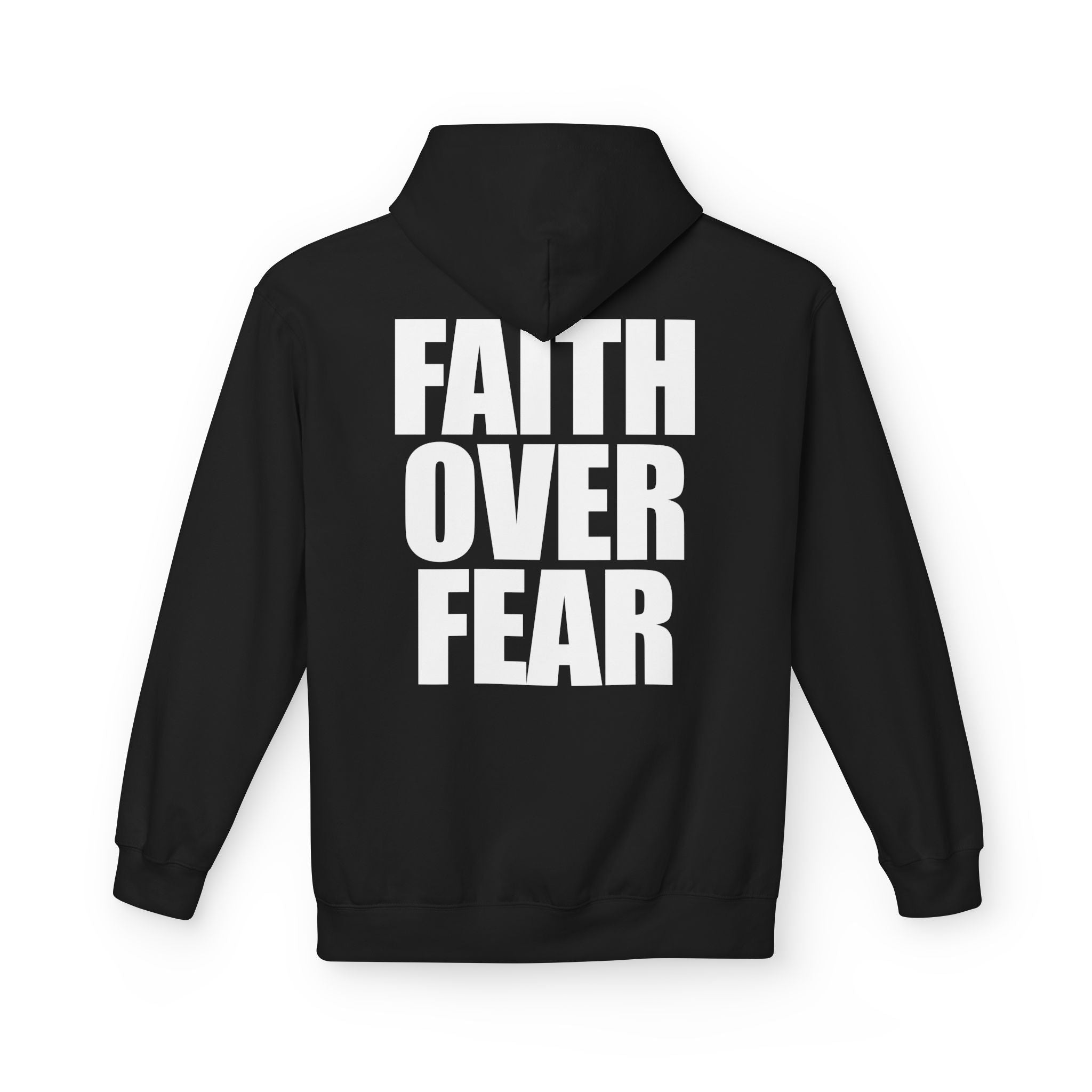 Faith Over Fear - Hoodie