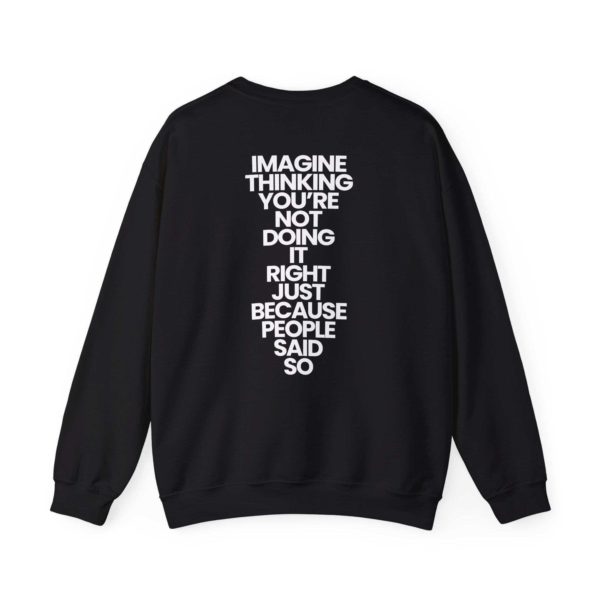 Imagine Thinking - Sweatshirt
