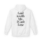 I Can't Lose - Hoodie
