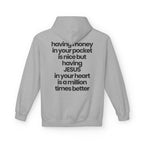 Having Jesus in Your Heart - Hoodie