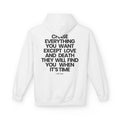 Chase Everything - Hoodie