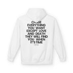 Chase Everything - Hoodie