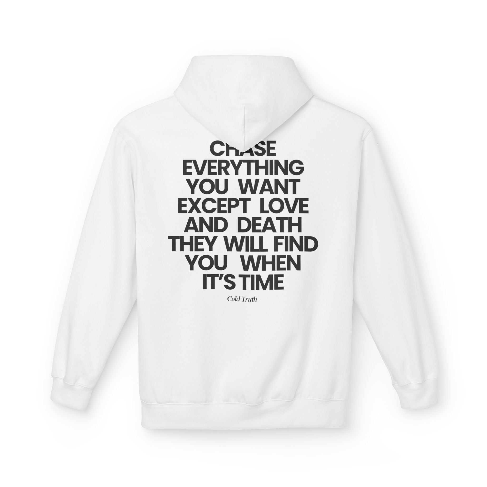Chase Everything - Hoodie