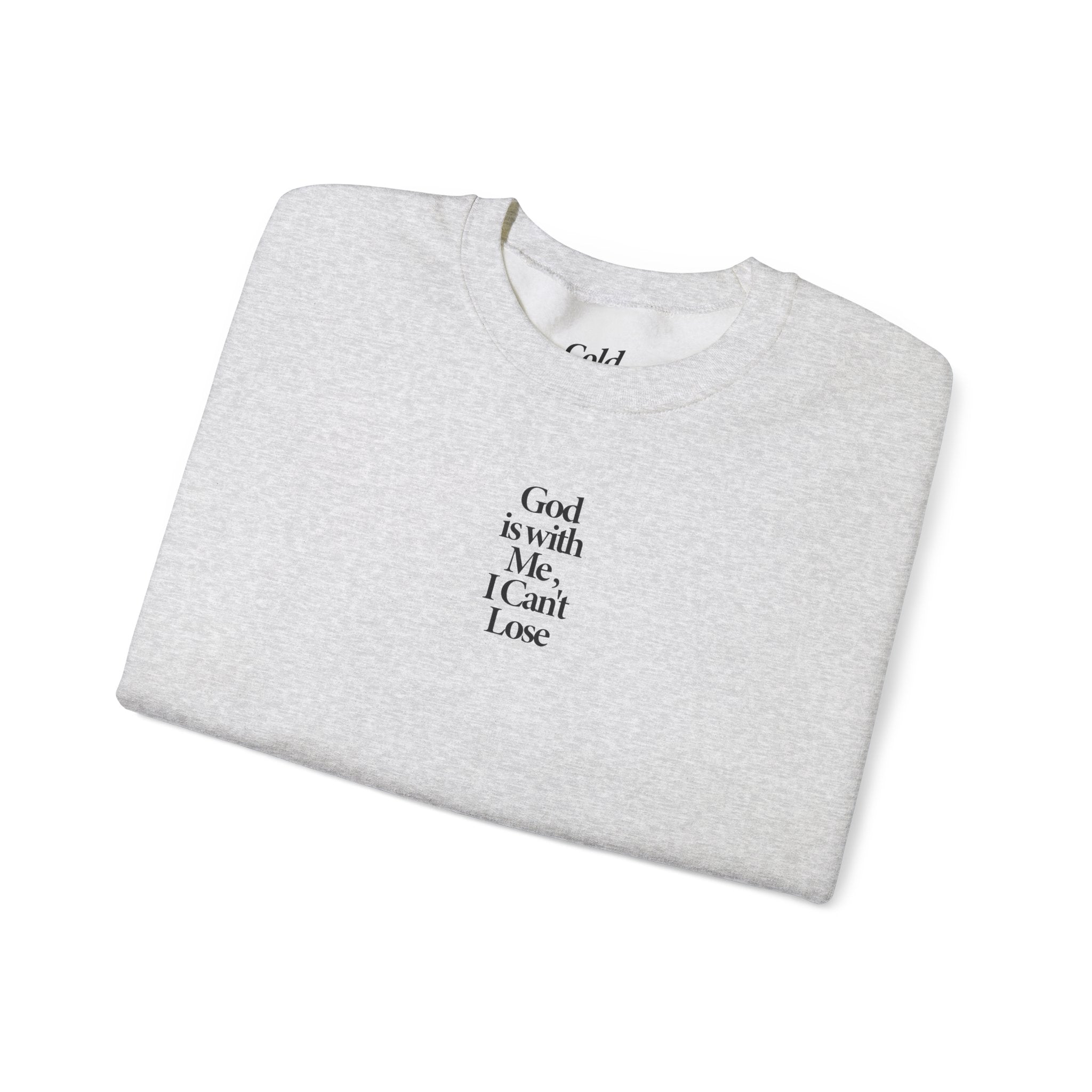I Can't Lose - Sweatshirt F&B