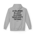 Keep Trying - Hoodie