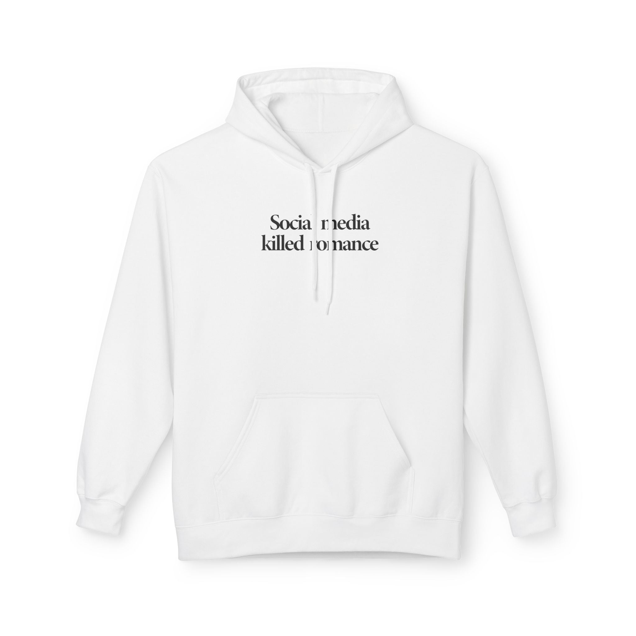 Social Media Killed Romance - Hoodie