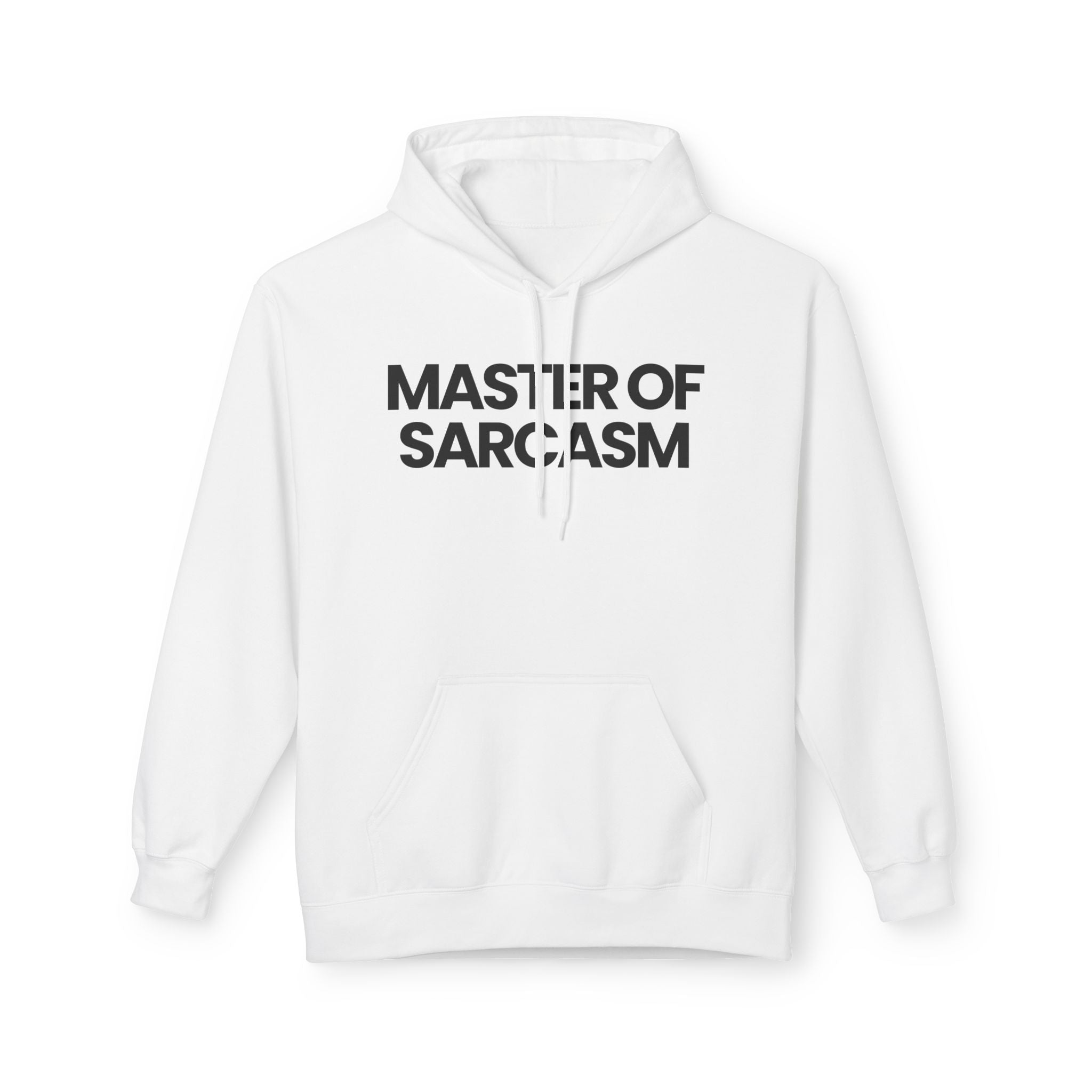 Master of Sarcasm - Hoodie