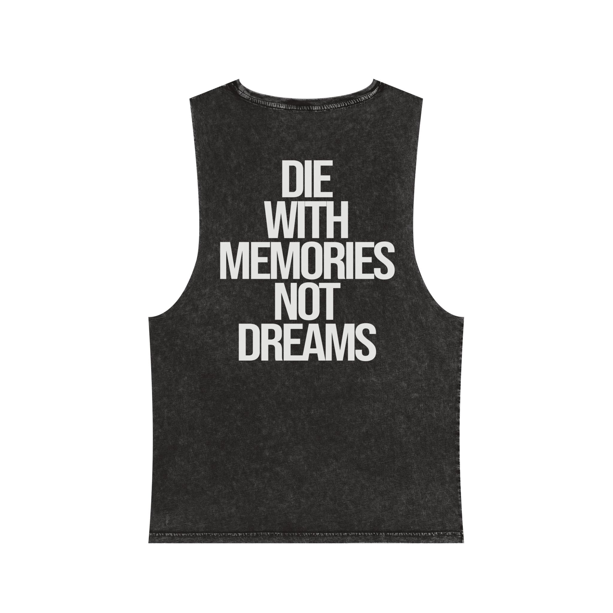 Memories Not Dreams - Washed