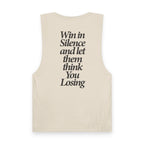 Win In Silence Tank Top