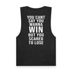 Wanna Win - Tank Top
