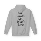 I Can't Lose - Hoodie