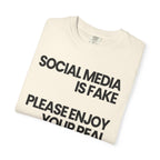 Social Media is Fake
