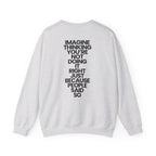 Imagine Thinking - Sweatshirt