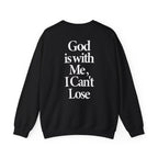 I Can't Lose - Sweatshirt