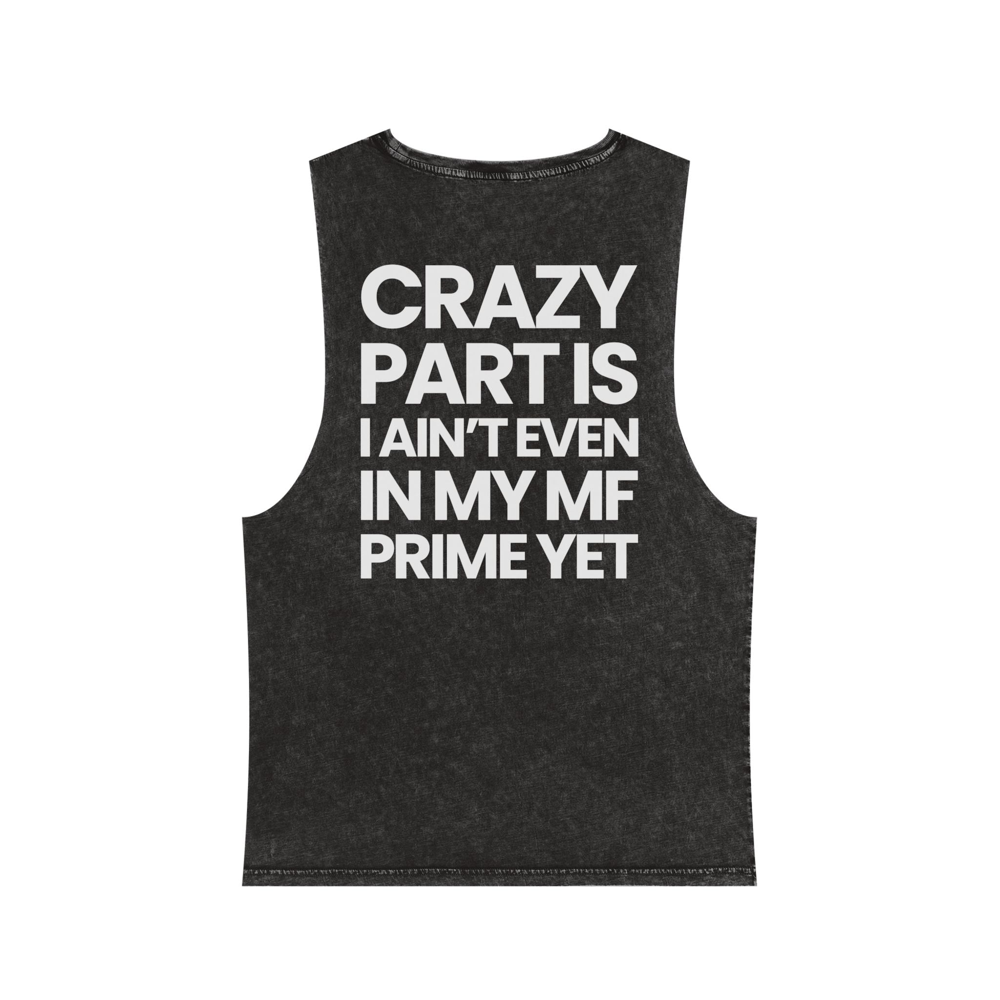 Not In My Prime Yet - Washed