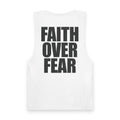 Faith Over Fear - Tank Top