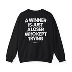 Keep Trying - Sweatshirt