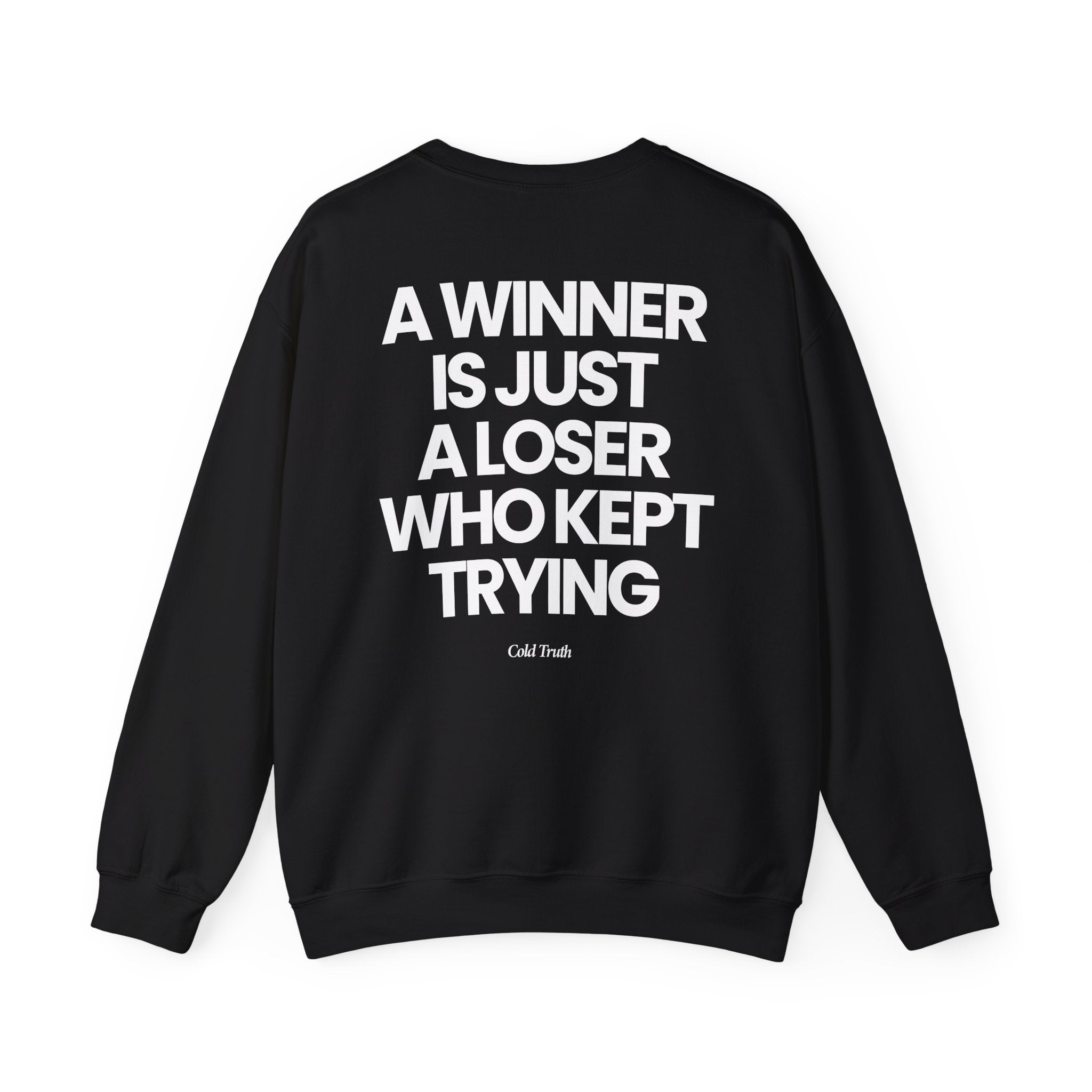 Keep Trying - Sweatshirt