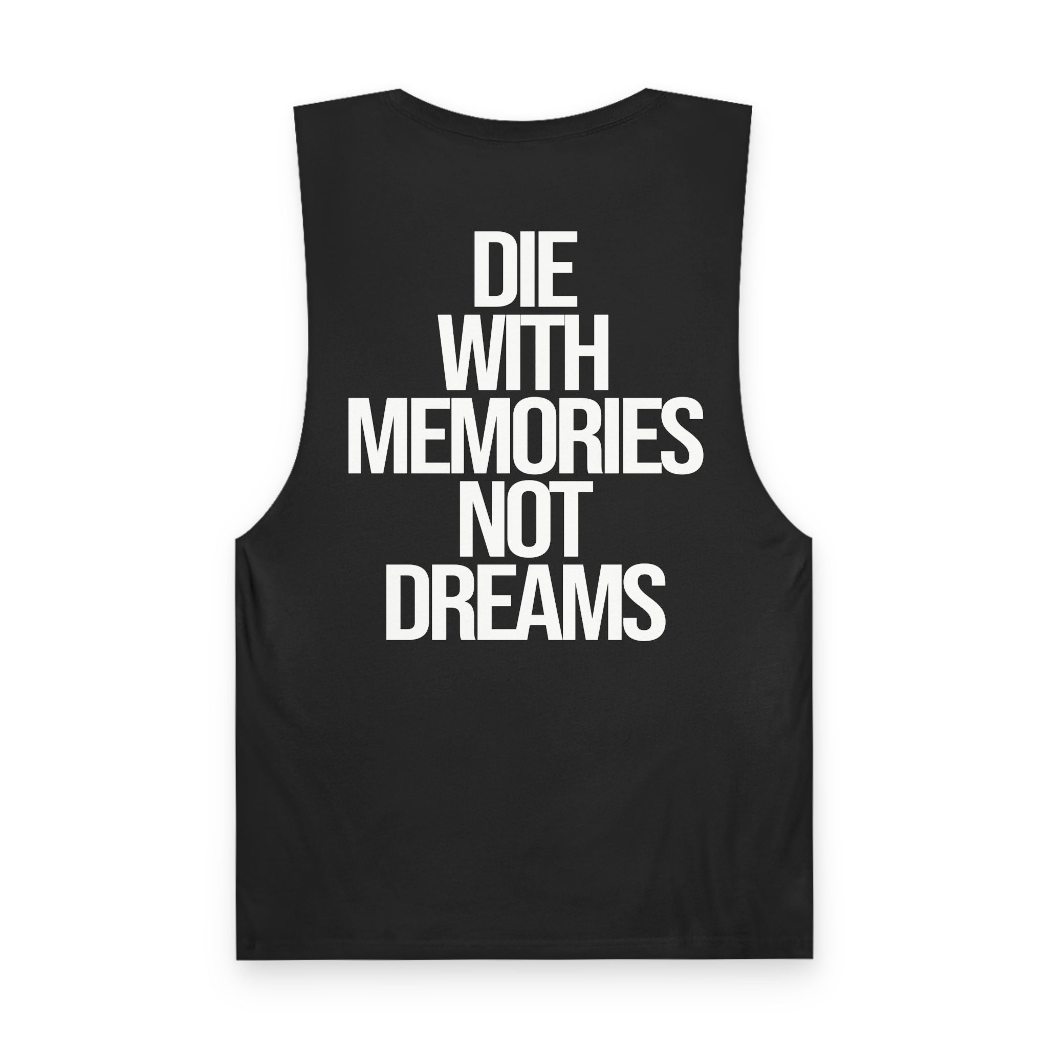 Memories Not Dreams  - Tank Top