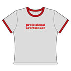 Professional Overthinker - Ringer Tee