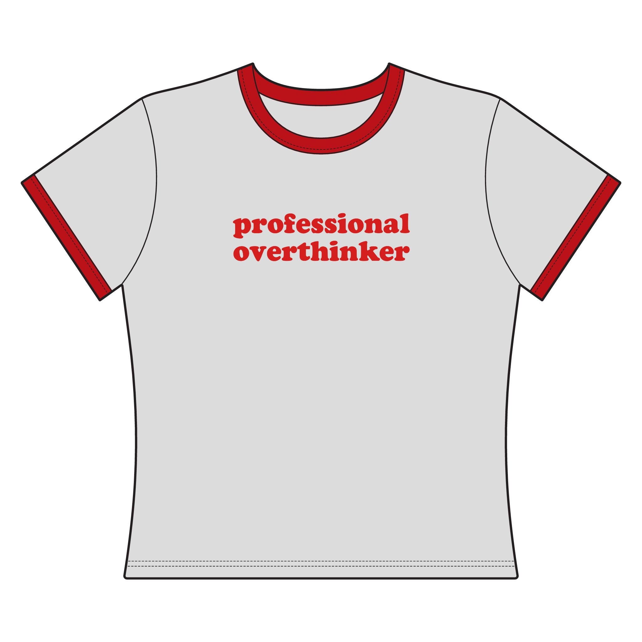 Professional Overthinker - Ringer Tee