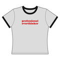 Professional Overthinker - Ringer Tee