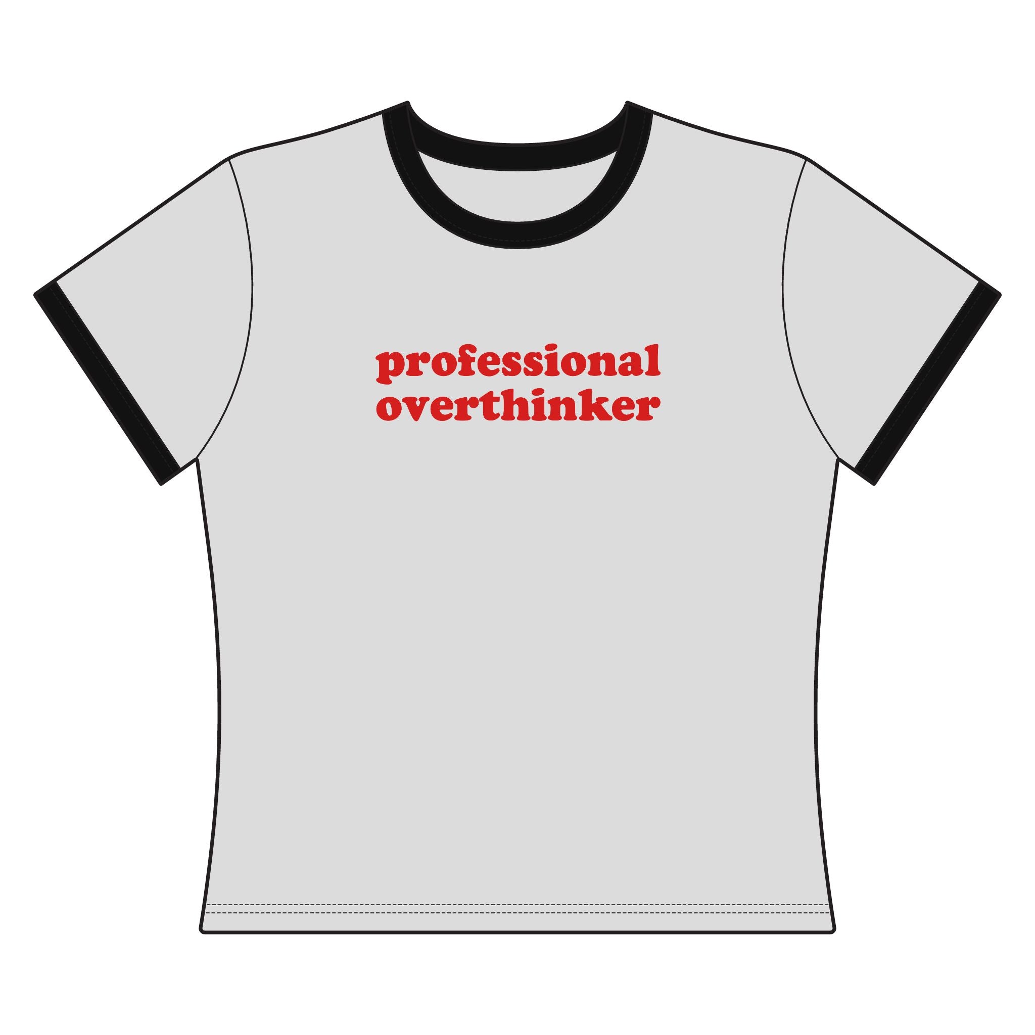 Professional Overthinker - Ringer Tee