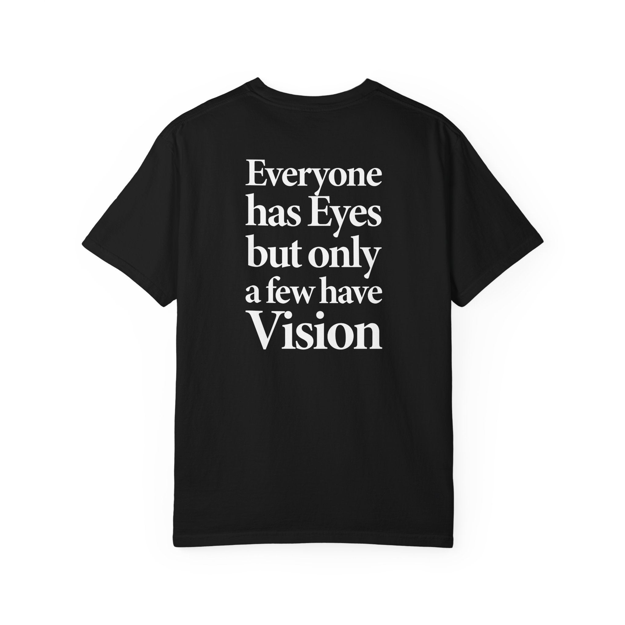 Few Have Vision