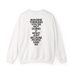Imagine Thinking - Sweatshirt